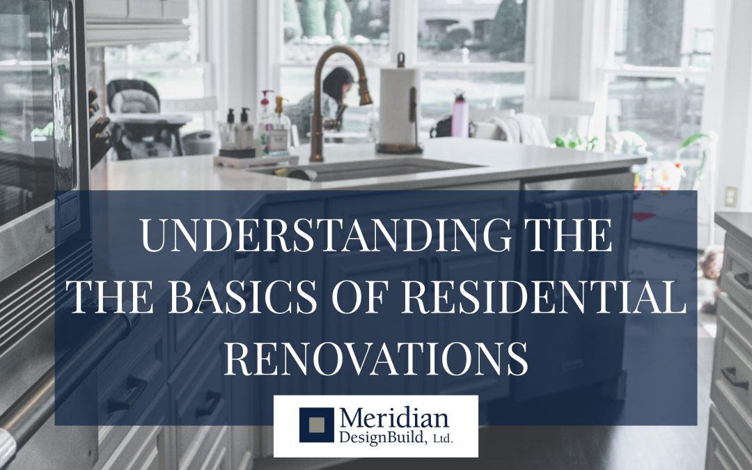First-Timer’s Guide to Residential Renovations