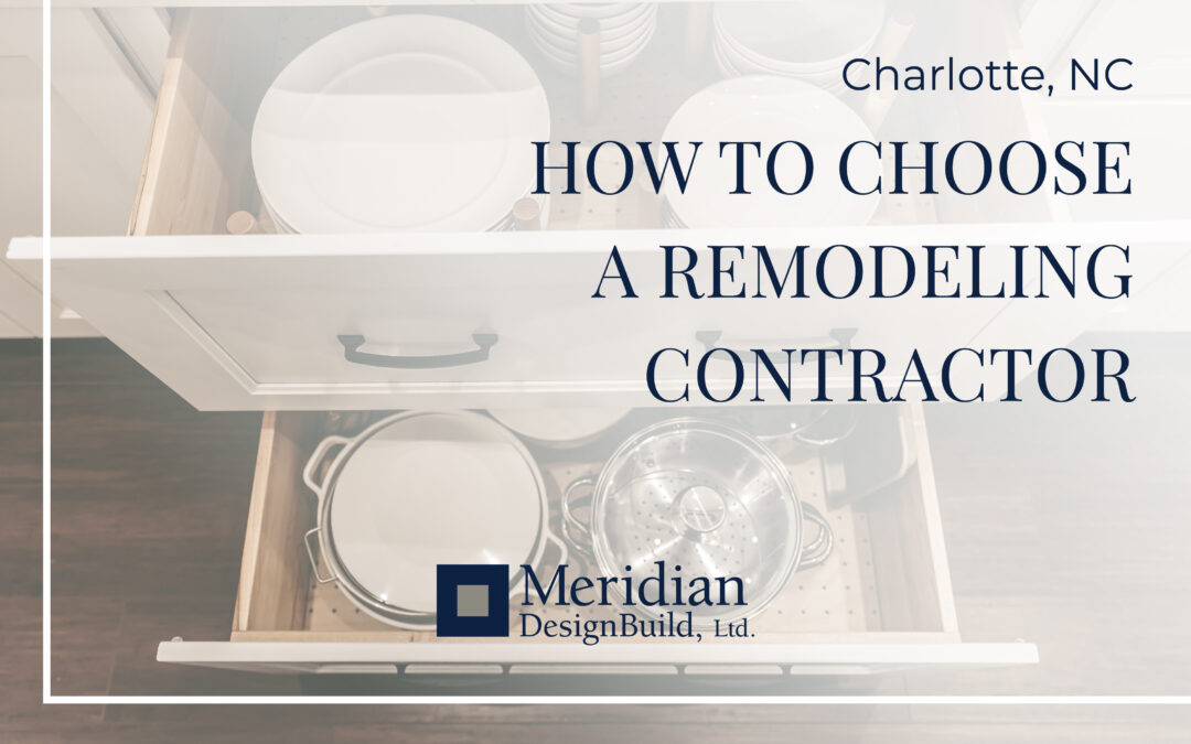 how to choose a remodeling contractor
