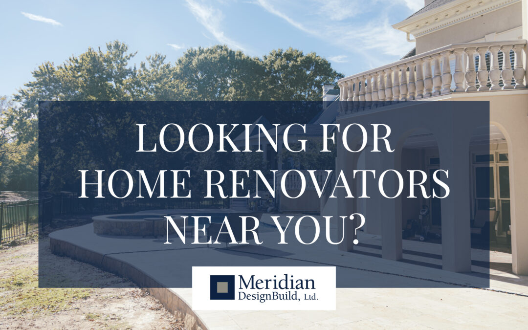 Looking for Home Renovators Near You?